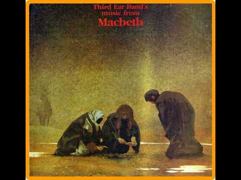 Third Ear Band - Music From Macbeth (1972)