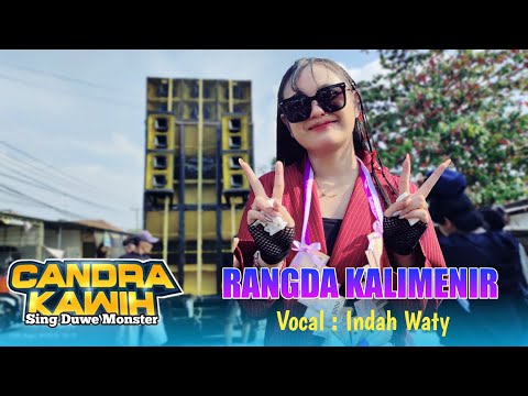 RANGDA KALIMENIR VOC. INDAH WATY FT CANDRA KAWIH SHOW GEBANG UDIK CIREBON 