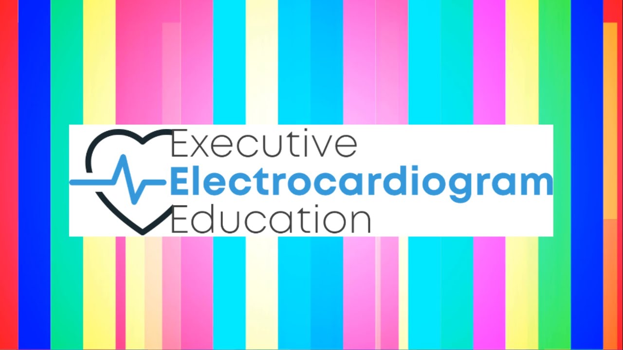 Executive Electrocardiogram Education (EEE) - About This Online ECG Course 2