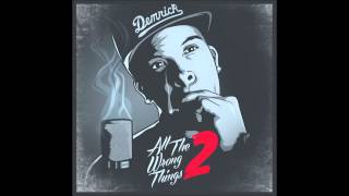 Demrick - All I Need ( All the Wrong Things 2 Mixtape + Download )