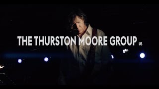 THE THURSTON MOORE GROUP - &quot;Forevermore&quot; - Nox Orae 2016