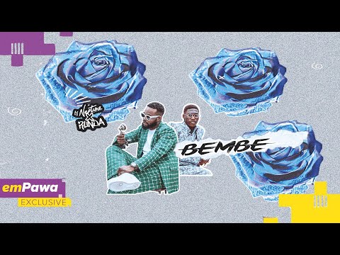 Dj Neptune & Runda - Bembe (Official Audio)