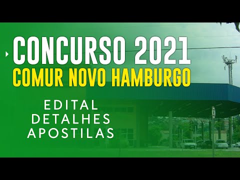 CONCURSO COMUR NOVO HAMBURGO RS 2021 - Edital e Apostilas