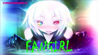{LYRICS}「Nightcore」→ Fan Girl【Ghost Town】