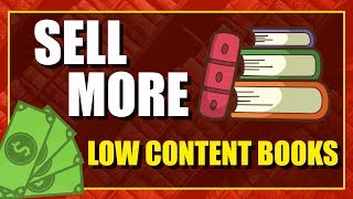 How To Sell MORE Low Content Books - Make Money Online 2019
