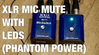 Video thumbnail for XLR Mic Mute Switch with LED (phantom powered) by adkpiper