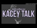YoungBoy Never Broke Again Kacey Talk Clean