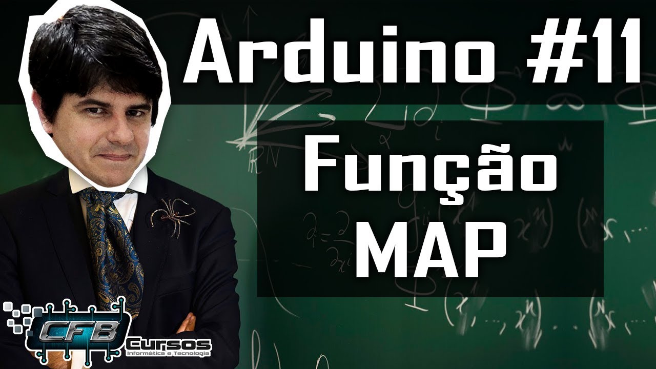 Curso de Arduino #11 - Como usar a função MAP no Arduino