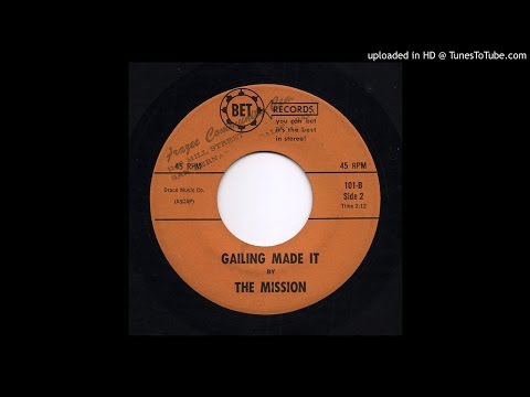 The Mission, “Gailing Made It” (1968)
