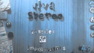 Viva Stereo Tourniquet feat. King Creosote (demo version)