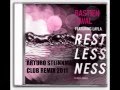 Bastien Laval Ft Layla - Restlessness ( Arturo ...