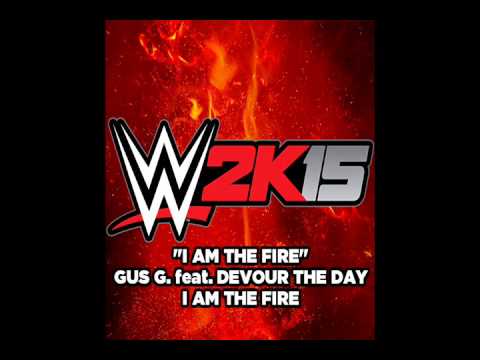 WWE 2K15 Soundtrack - "I Am The Fire"