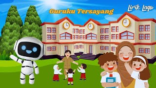 Download lagu Lirik Lagu GURUKU TERSAYANG‼️ PAGIKU CERAHKU‼️ Lagu Populer Anak Indonesia mp3 Download lagu Lirik Lagu GURUKU TERSAYANG‼️ PAGIKU CERAHKU‼️ Lagu Populer Anak Indonesia mp3