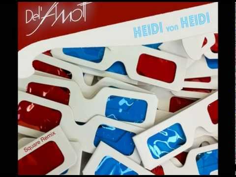 Del'Amott vs Heidi von Heidi - Square Remix