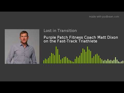 Purple Patch Fitness Coach Matt Dixon on the Fast-Track Triathlete