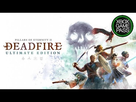 Pillars of Eternity II [Game Pass/Февраль 2021]
