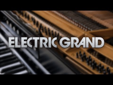 Addictive Keys - Electric Grand Preset Walkthrough