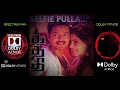 Selfie Pulla - Song Dolby Atmos Surround Sound | Kaththi | Vijay | Spectrum Mix Dolby Atmos | Feel