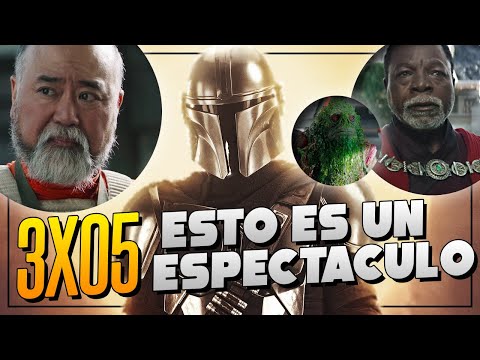 'THE MANDALORIAN' CRÍTICA 3X05 · Temporada 3 Capítulo 5