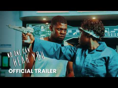 No One Can Hear You No One Can Hear You | Official Trailer | Sci-Fi Film trailer thumbnail