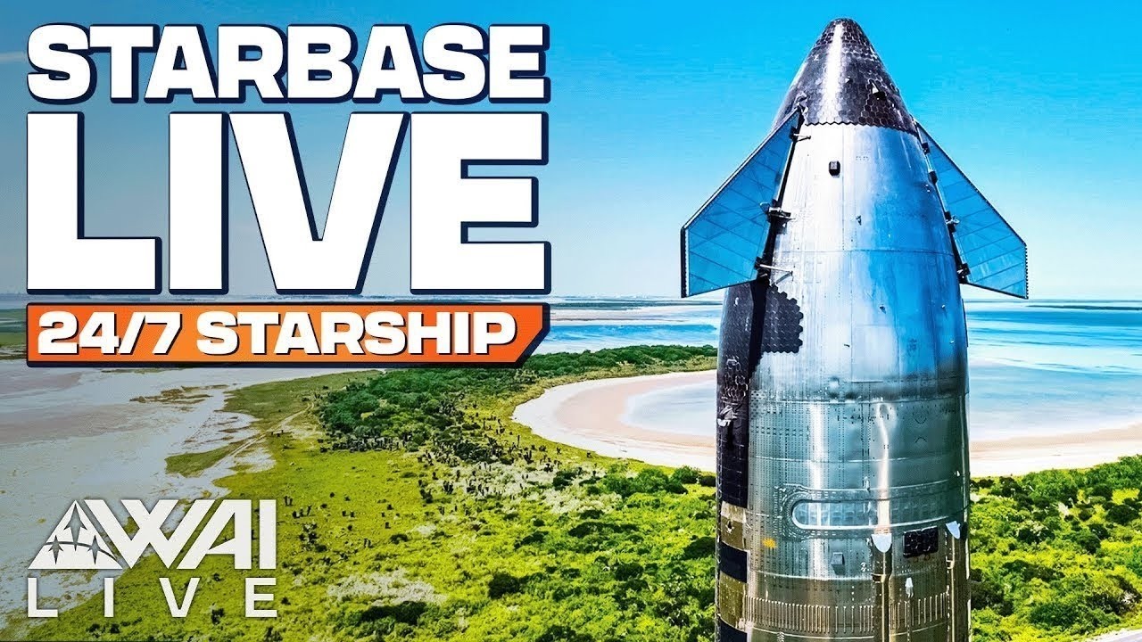 🔴LIVE: SpaceX Starship 24/7 LIVE from Starbase, TX!