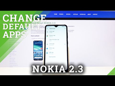 How to Find Default App in Nokia 2.3 -Defaults List