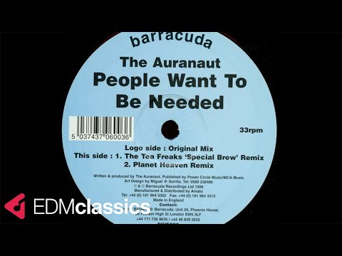The Auranaut - People Want to Be Needed (Original Mix) (1998)