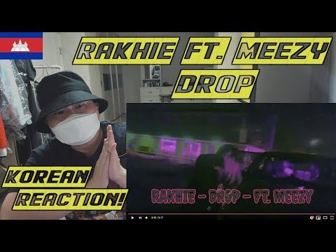 Korean Hiphop Junkie react to RAKHIE - DROP - Ft. Meezy (ENG SUB)
