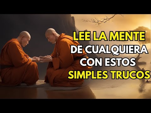 CÓMO LEER LA MENTE DE LAS PERSONAS | Historia budista