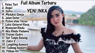 Download lagu YENI INKA ADELLA - Pelas teri, Angel, Satru (Terbaru Full Album) mp3