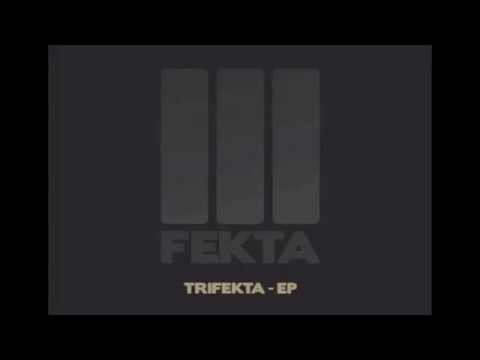 Trifekta - In ona ve