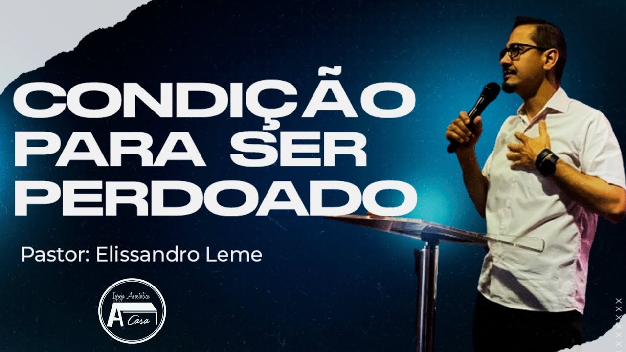 PP06 CONDIÇÃO PARA SER PERDOADO