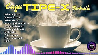Download lagu 10 Lagu Tipe-X terbaik || Tanpa iklan mp3