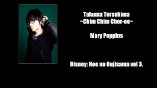 Takuma Terashima ~ Chim Chim Cher-ee