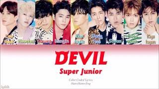Super Junior (슈퍼주니어) – DEVIL (Color Coded Lyrics) [Han/Rom/Eng]
