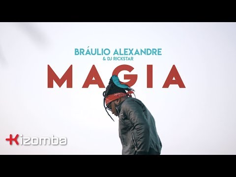 Bráulio Alexandre - Magia | Official Video