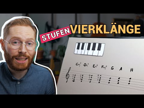 STUFENVIERKLÄNGE (Stufenakkorde als Vierklänge) ► Schritt für Schritt erklärt