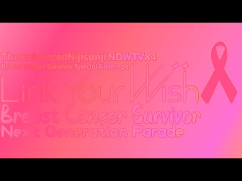 ENJSJ NDWTV84 LYWBCSNGP Breast Cancer Survivor Special Coverage OBB And Opening (10/31/2024)