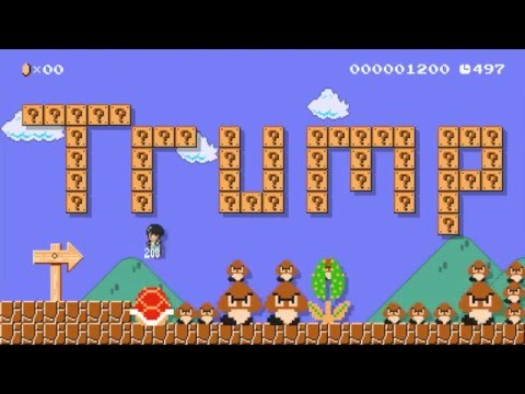 President Trump? Just Jump! by Hbk - Super Mario Maker - No Commentary 1AD