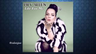 AUDIO Lily Allen - Life For Me