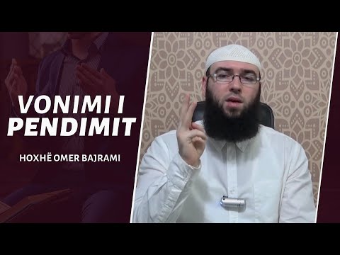 22.Vonimi i pendimit - Hoxhë Omer Bajrami