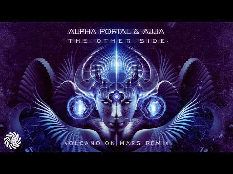 Alpha Portal & Ajja - The Other Side (Volcano on Mars Remix)