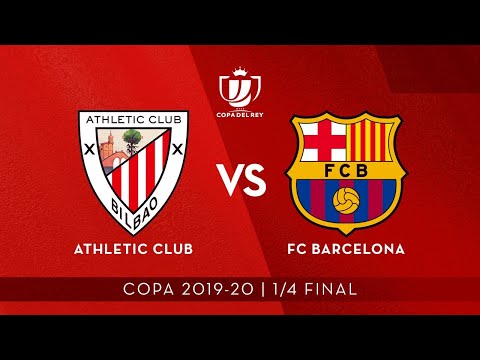 ⚽ FULL MATCH | 🏆 Copa 1/4 final I Athletic Club 1 - FC Barcelona 0