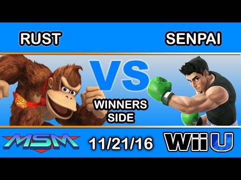MSM 75 - Rust (Donkey Kong) Vs. SENPAI (Little Mac) Winners Side - Smash Wii U
