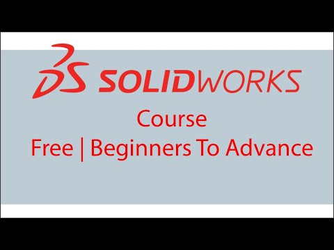 Solidworks Full Course | Beginner to Advance FREE || Including 4 Projects