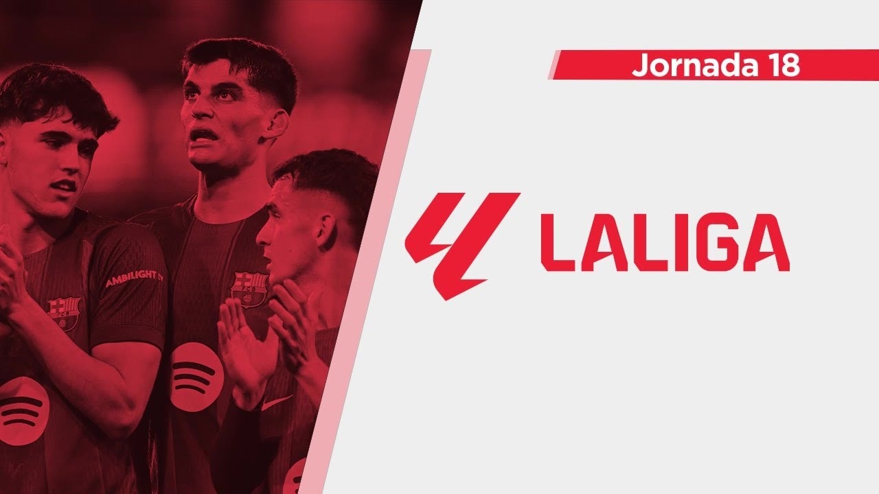 La previa de la jornada 18 de La Liga: Futbol