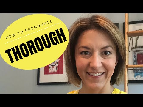 Part of a video titled How to Pronounce THOROUGH /θɝroʊ/ - English Pronunciation ...