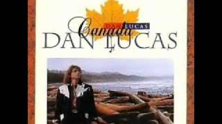 Dan Lucas Canadiam Dream