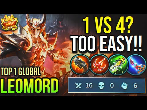 1 VS 4? TOO EASY! PERFECT LEOMORD | Top 1 Global Leomord | LEOMORD BEST BUILD 2020 - Mobile Legends