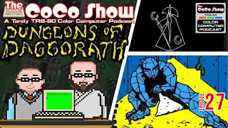 Dungeons of Daggorath - 1982's Typing of the Dead? The CoCo Show 27